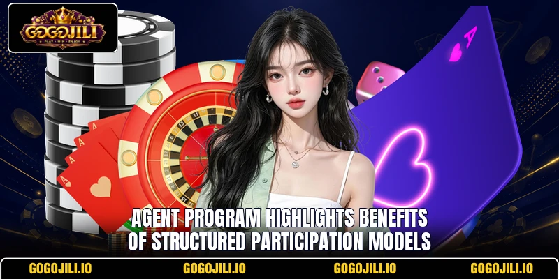 Agent program highlights benefits of structured participation models