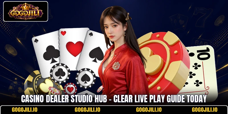 Casino Dealer Studio Hub