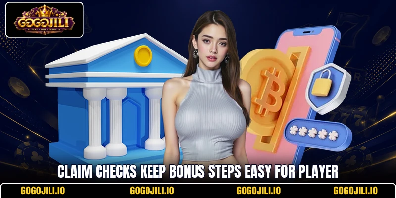 Claim checks keep bonus steps easy for player