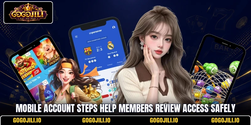 Mobile account steps help members review access safely