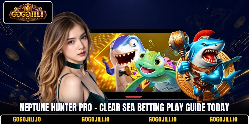 Neptune Hunter Pro