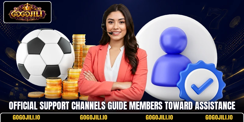 Official support channels guide members toward assistance