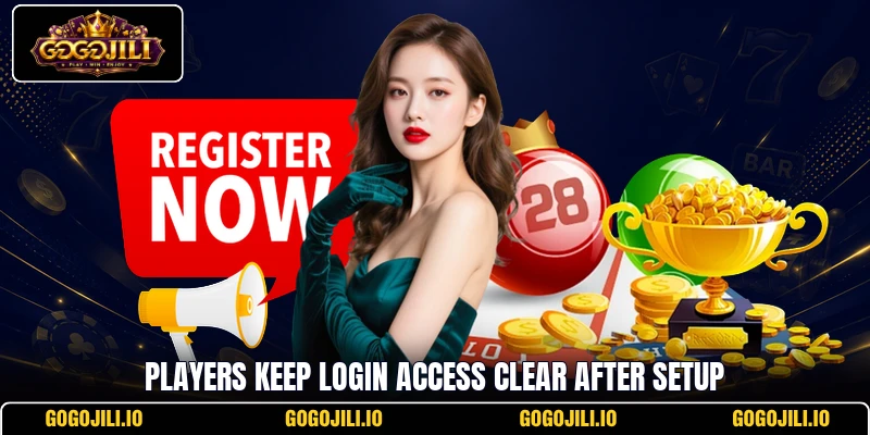 Players keep login access clear after setup