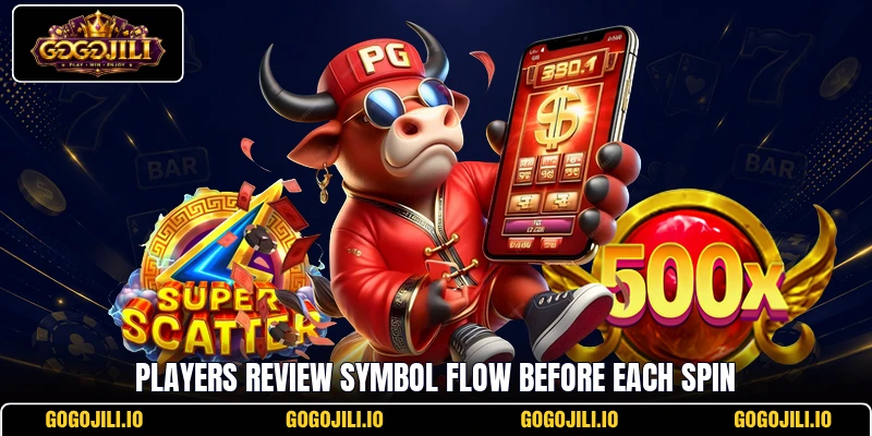 Players review symbol flow before each spin