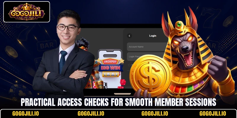 Practical access checks for smooth member sessions