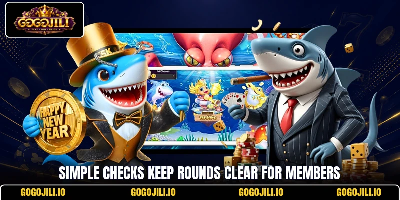 Simple checks keep rounds clear for members