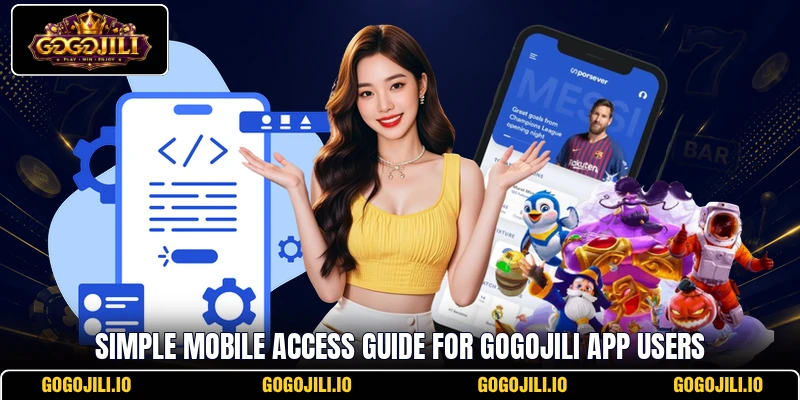 Simple mobile access guide for GogoJili app users