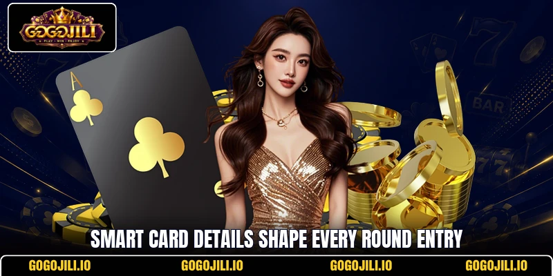 Smart card details shape every round entry